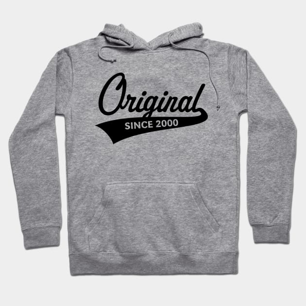 Original Since 2000 (Year Of Birth / Birthday / Black) Hoodie by MrFaulbaum